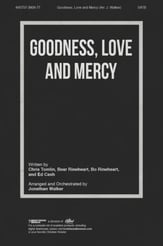 Goodness, Love and Mercy SATB choral sheet music cover